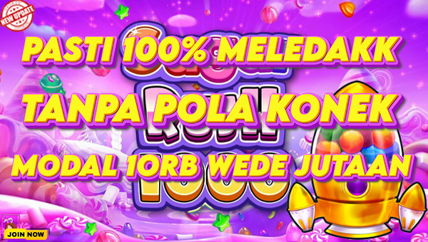 Trik Ampuh Maxwin di Sugar Rush 1000