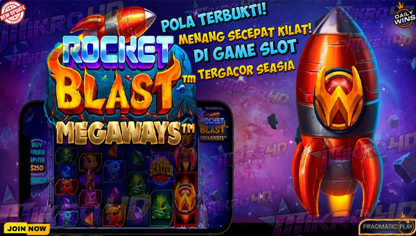 Pola Terbukti! Cara Menang di Slot Gacor Rocket Blast Megaways